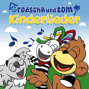 Album cover: Kinderlieder by Rodscha und Tom
